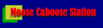 Moose Caboose