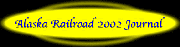Alaska Railroad 2002 Journal